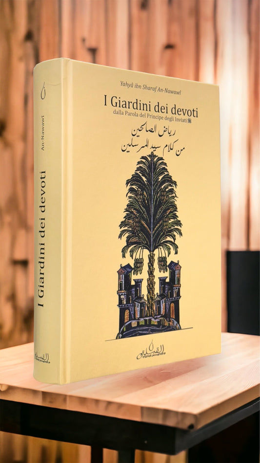 I Giardini dei Devoti - Ar Riyâdu s-sâlihîn - Hijab Paradise- libro islam -  musulmani  - libro - copertina rigida - detti profeta maometto - Hadit muhammed - detti profeta 