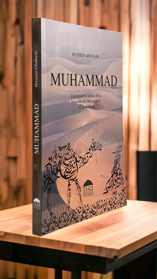 Muhammad. Una moderna lettura della biografia del Messaggero di pace e luce. - Hijab Paradise