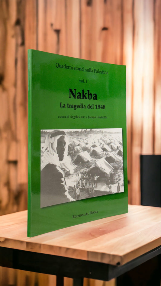 Nakba- La catastrofe palestinese del 1948 - Hijab Paradise - libro - copertina - libri sulla palestina - palestina- cosa è successo bel 1948 in palestina