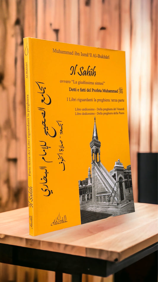 Sahih al Bukhari – la preghiera III parte - Hijab Paradise- preghiera del Venerdì - preghiera  della paura - detti e fatti del Profeta Muhammed