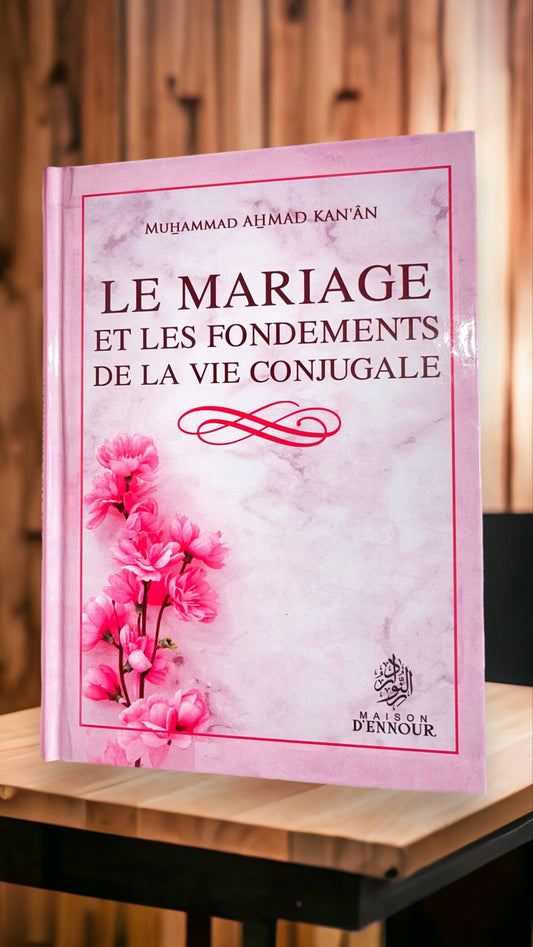 The marriage and the foundations of the marital life 