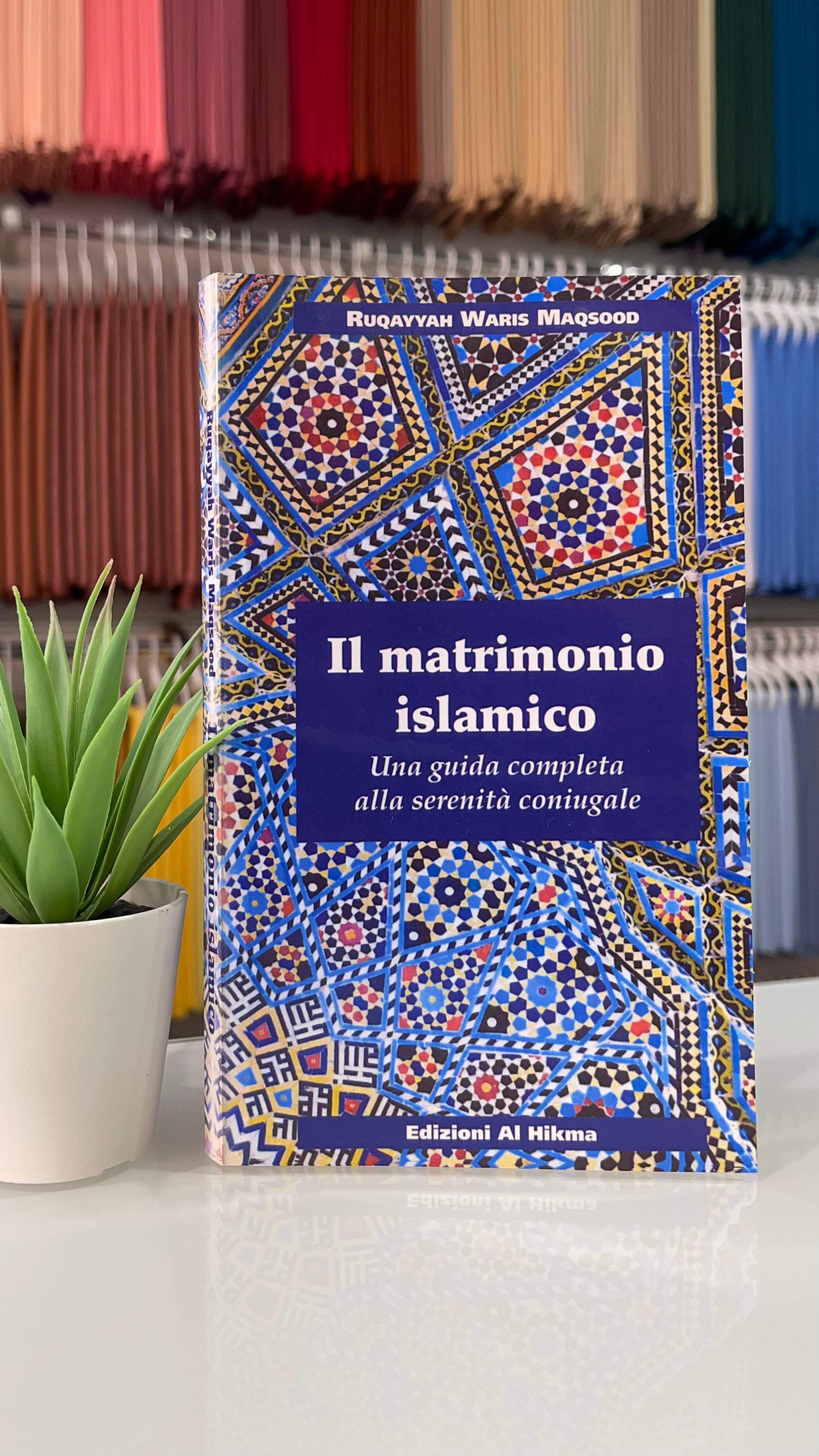Il matrimonio islamico - una guida completa alla serenità coniugale - Hijab Paradise, libro, libri sul matrimonio, libri islamici 