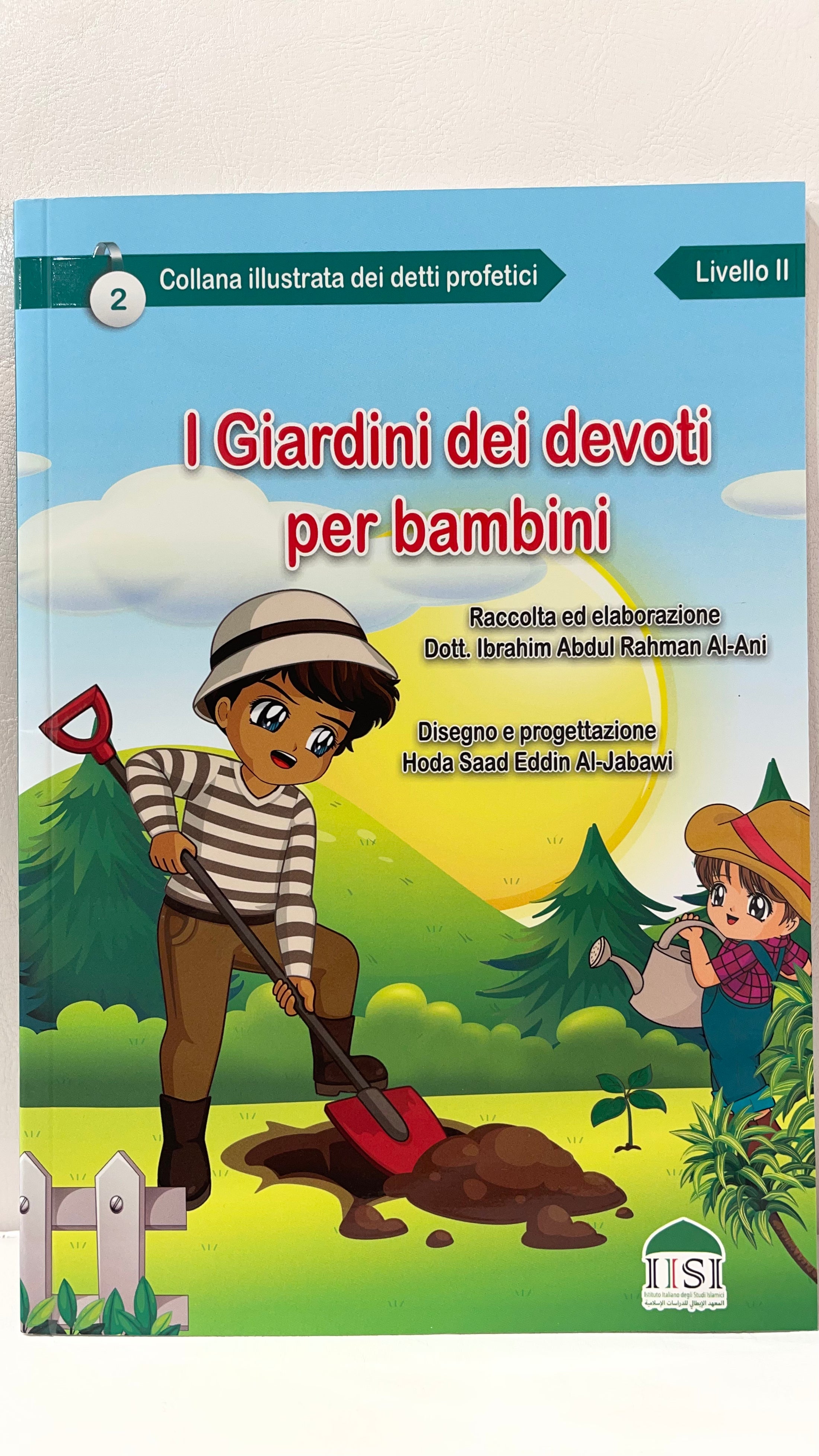 Giardini dei devoti illustrati per bambini in italiano - Hijab Paradise  - illustrazione e raccolta dei detti